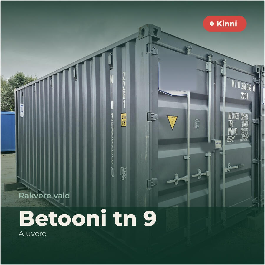 KINNI - Betooni tn 9 LADUM konteinerlaod - Betooni tn 9